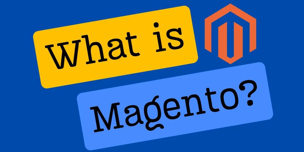 What is Magento